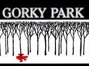 Gorky Park: Asesinato corazón Unión Soviética.