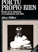 Por tu propio Bien, Libro.