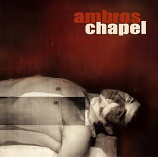 AMBROS CHAPEL / CONSTANTS ARE CHANGING