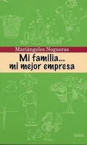 Mi familia, mi mejor empresa