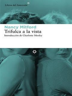 Trifulca a la vista de Nancy Mitford
