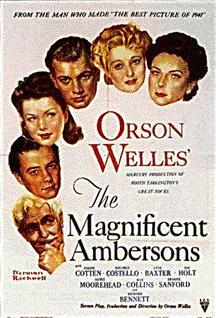 El cuarto mandamiento (The magnificent Ambersons; U.S.A., 1942)