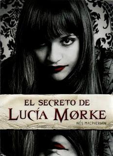 El secreto de Lucía Morke, de Inés Macpherson