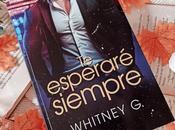 Reseña esperaré siempre, Whitney