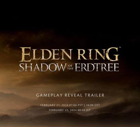 El tráiler del DLC Shadow of the Erdtree para Elden Ring se publicará hoy
