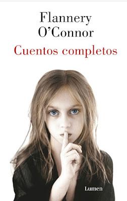 Flannery O’Connor. Cuentos completos Flannery O’Connor. Cuentos completos