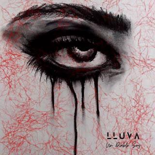 LLUVA - UN DIABLO SOY LLUVA - UN DIABLO SOY