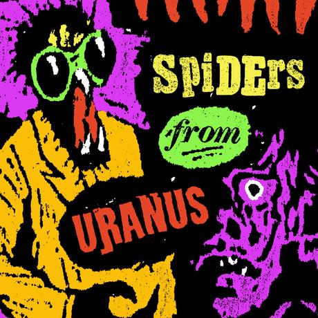 Spiders From Uranus no miente con 'Blow It Out! 8
