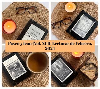 Pasen y lean (Vol. XLI): Lecturas de Febrero, 2024