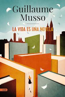 Guillaume Musso - La vida es una novela (reseña)