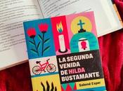 Reseña segunda venida Hilda Bustamante” Salomé Esper