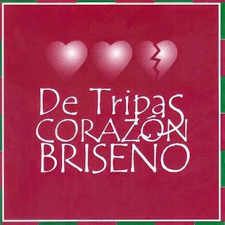 Guillermo Briseño - De Tripas Corazón (1999)