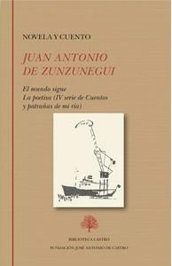 «Novela y cuento», de Juan Antonio de Zunzunegui