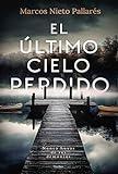 El último cielo perdido (THRILLER)