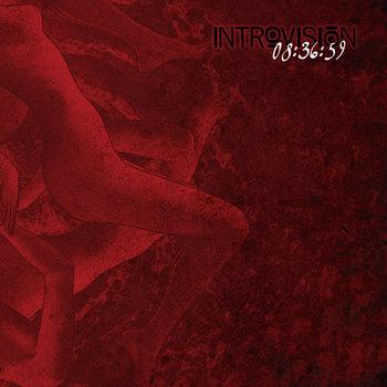 Introvisión - 08:36:59 (2010) Introvisión - 08:36:59 (2010)