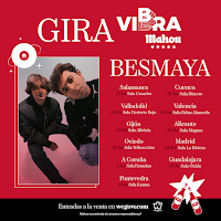 Gira Vibra Mahou de Besmaya en 2024