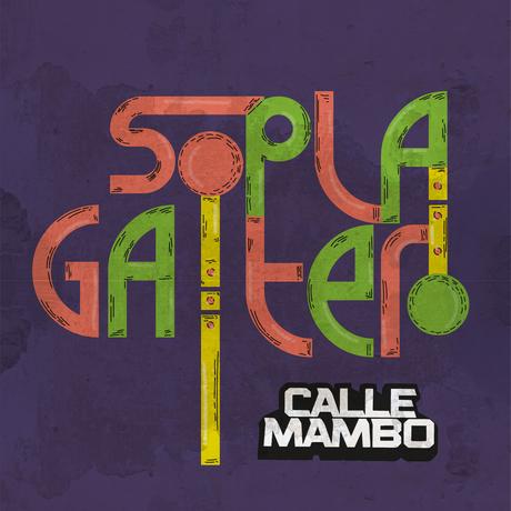 Calle Mambo -Sopla Gaitero 8