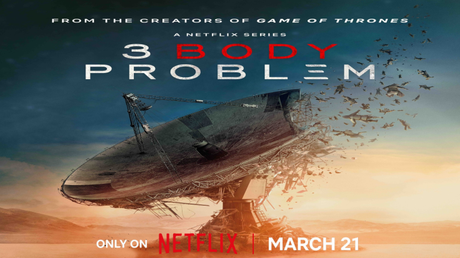 Netflix lanza el espectacular tráiler final de ‘El Problema de los 3 Cuerpos’, su gran apuesta de la temporada.
