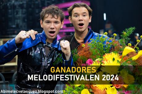 MARCUS & MARTINUS GANAN EL MELODIFESTIVALEN 2024