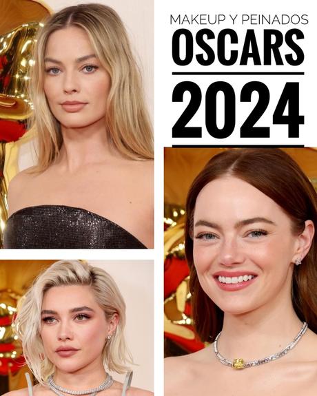 Maquillaje y peinado de los Oscars 2024 Makeup hair