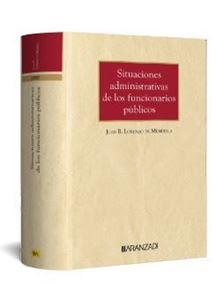 Las situaciones administrativas de los funcionarios públicos 4ª ed.   2024