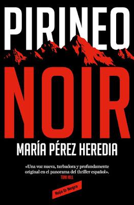 Pirineo Noir - María Pérez Heredia