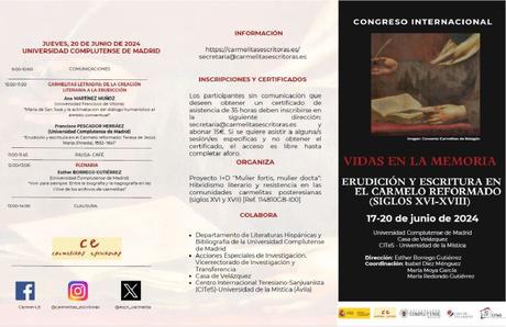 Programa del Congreso «Vidas en la memoria: Erudición y escritura en el Carmelo reformado (siglos XVI-XVIII)» Programa del Congreso «Vidas en la memoria: Erudición y escritura en el Carmelo reformado (siglos XVI-XVIII)»