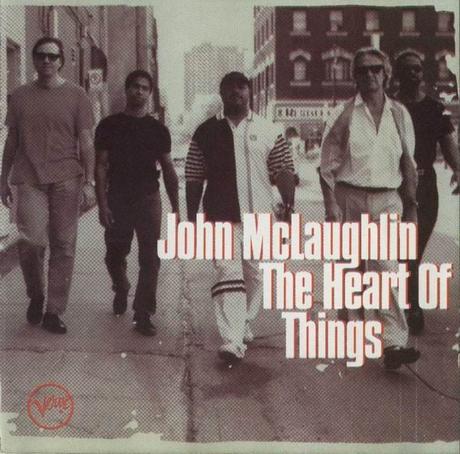 John McLaughlin - The Heart Of Things (1997)