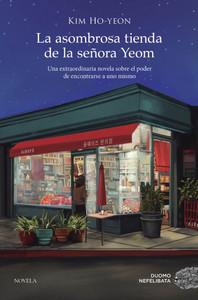 «La asombrosa tienda de la señora Yeom», de Kim Ho-Yeon
