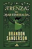 Trenza del mar Esmeralda: Una novela del Cosmere (Nova)