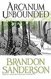 Arcanum Unbounded. The Cosmere Collection