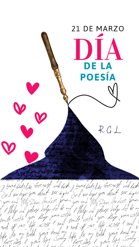 Cartel para celebrarl el Día de la poesía. Diseñado por Rebeca Gonzalo López a 21 de marzo del 2024.