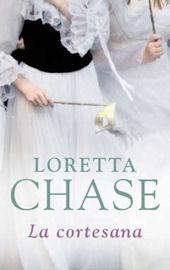 La cortesana de Loretta Chase (Mujeres seducidas 1)