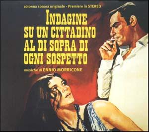 ¡Represión y civismo! (Ennio Morricone - Investigación sobre un ciudadano libre de toda sospecha)
