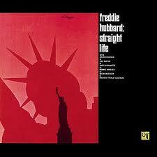 Freddie Hubbard Straight life (1971)