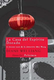 Reseña de una policíaca: La Casa del Espíritu Dorado, de Diane Wei Liang.