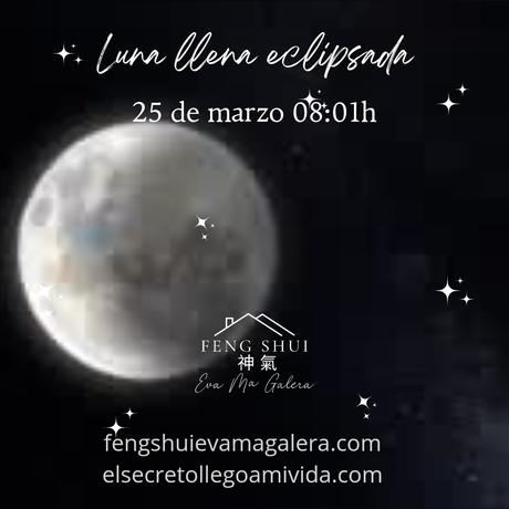 Luna llena 🌕 eclipsada 🌑 25/03/24