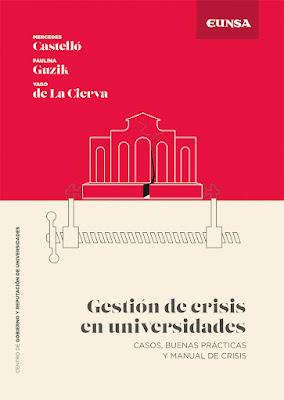 Gestión de crisis en universidades: Casos, buenas `prácticas y manual de crisis