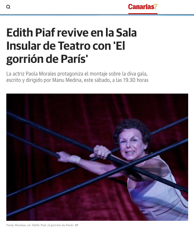 Edith Piaf revive en la Sala Insular de Teatro con ‘El gorrión de París’