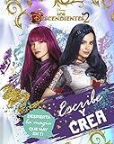 Los Descendientes 2. Escribe y crea