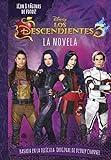 Los Descendientes 3. La novela: Narrativa