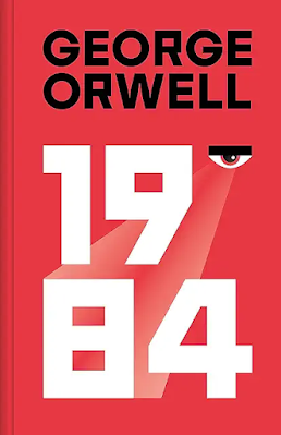 1984 es una novela distópica escrita por George Orwell {Portada y Reseña}