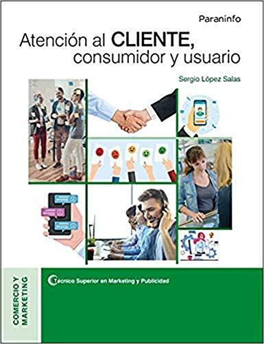 El Mejor 10 atención al cliente de 2024: La Elección de los Especialistas Atención al cliente, consumidor y usuario (FONDO)