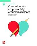 Comunicacion empresarial y atencion al cliente. Grado medio - 9788448624064 (SIN COLECCION)