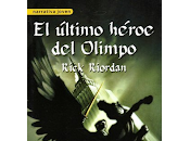 Reseña #1109 Percy Jackson último héroe Olimpo, Rick Riordan (Percy dioses Olimpo #05)