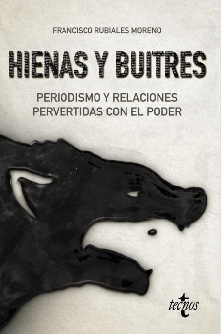 Reseña universitaria sobre Hienas Buitres, libro 