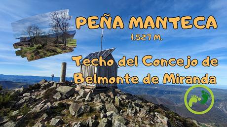 Peña Manteca, Techo del Concejo de Belmonte de Miranda
