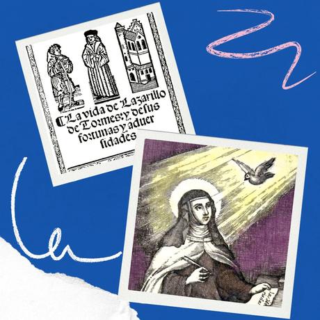 La autobioficción renacentista. Lázaro de Tormes y Teresa de Jesús