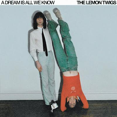 The Lemon Twigs - How can I love her more? (2024)