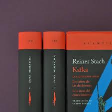 Kafka (III): Los años del conocimiento (Reiner Stach)